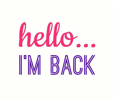 i'm back .